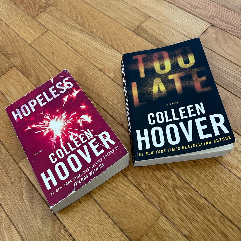 Hopeless and Too Late by Colleen Hoover